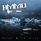 Sonic Rendezvous Ammo - Cold Sick Life (CD)