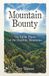 Mountain Bounty: The Edible Plants of the Ouachita Mountains
