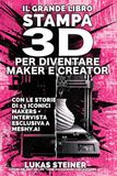Il Grande Libro della Stampa 3D