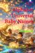 “C” Alphabet Universal Baby Names: (Volume-2)