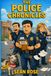 The Police Chronicles