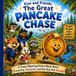 Finn and Friends The Great PANCAKE CHASE: Funny Rhyming Picture Book About Friendship, Teamwork, and One Very Fast Pancake