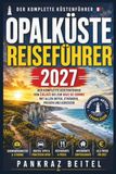 Opalküste Reiseführer 2027