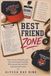 Best Friend Zone