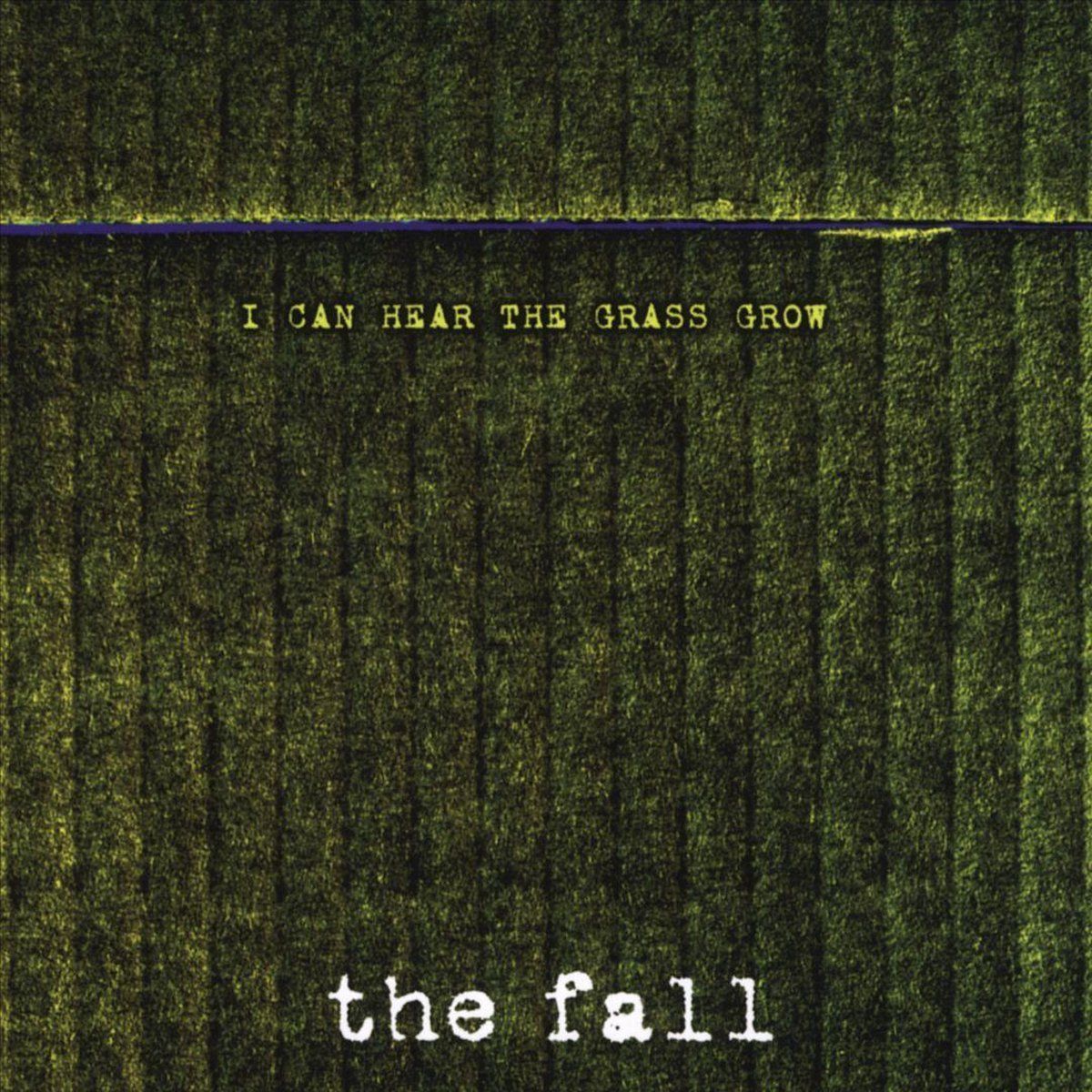 Sonic Fall - I Can Hear The Grass Grow