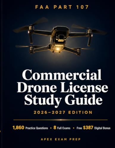 FAA Part 107 Commercial Drone License Study Guide 2026-2027