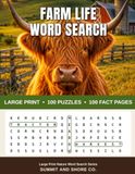 Farm Life Word Search: Large Print Puzzle Book for Adults and Seniors — 100 Themed Puzzles with Farm Facts