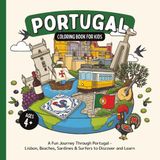 Portugal Coloring Book for Kids Ages 4+