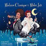 Outhere Laura David - Madame Classique & Mister Jazz (CD)