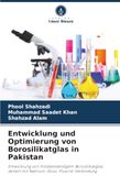 Entwicklung und Optimierung von Borosilikatglas in Pakistan: Entwicklung von hitzebeständigem Borosilikatglas, dotiert mit Natrium-Silico-Fluorid-Verbindung