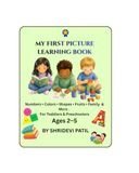 My First Picture Learning Book: A Colorful Early Learning Book for Toddlers & Preschoolers: Numbers, Colors, Shapes, Fruits, Family & More Ages 2–5