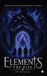 Elements: The Rise Hardcover