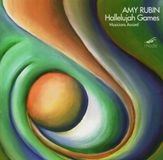 Sonic Rendezvous Amy Rubin, Musicians Accord - Rubin: Hallelujah Games (CD)