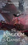The Kingdom Gambit