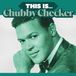 Soundfactory This Is... Chubby Checker