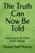 The Truth Can Now Be Told: Awareness of Silent Elder Abuse