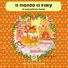 Il mondo di Foxy: A cozy coloring book