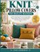 Knit Pillow Covers