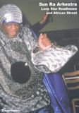 Sonic Rendezvous Sun Ra Arkestra - Volume 5 Live At The Roadhouse (DVD)