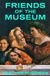 Friends Washington Square Press Inc.,N.Y. Friends of the Museum: A Novel