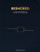 Reshored: The De-China Blueprint for Electronics and Manufacturing