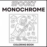 Spooky Monochrome Coloring Book for Adults: Dark Aesthetic Halloween Designs