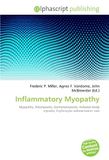 Inflammatory Myopathy: Myopathy, Polymyositis, Dermatomyositis, Inclusion body myositis, Erythrocyte sedimentation rate
