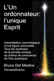 L'Un ordonnateur: l’unique Esprit