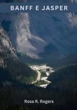 BANFF E JASPER PARCHI NAZIONALI GUIDA DI VIAGGIO 2026