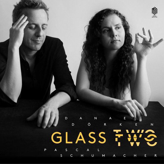 Brilliant Classics Neue Meister Danae Dörken & Pascal Schumacher - Glass Two (LP)