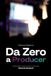 Da Zero a Producer - Guida pratica a FL Studio per creare il tuo primo beat
