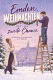 Emden, tiptop Emden, Weihnachten und eine zweite Chance