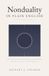 Nonduality Zachary A. Perlman Nonduality in Plain English Paperback