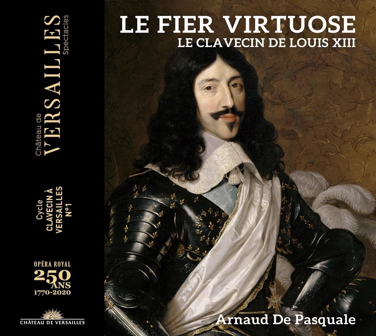 OUTHERE Le Fier Virtuose. Le Clavecin De Louis Xiii (CD)