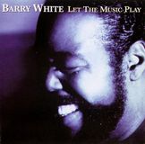 Let Barry White Let The Music Play CD