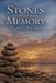 Stones of Memory: The Stories That Stayed