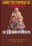 How Icecat How to Catch a Vampire in 10 Easy Steps