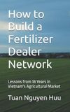 How Libri GmbH How to Build a Fertilizer Dealer Network
