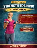 Strength Training for Women: A Complete Activity Workbook