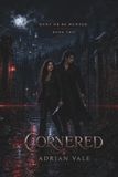 Cornered: Laine Educational Media LLC Cornered Paperback