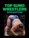 Top Sumo Wrestlers: 2026 Edition