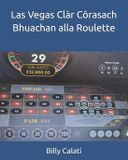 Las Libri GmbH Las Vegas Clàr Côrasach Bhuachan alla Roulette