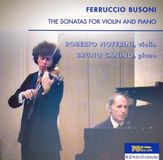 Sonate Bongiovanni: Busoni: The Sonatas For Violin And Piano