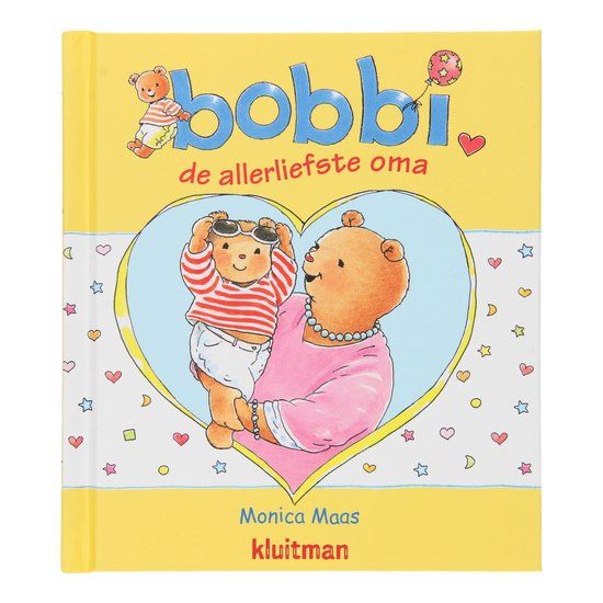 Bobbi - De allerliefste oma | Monica Maas | Hardcover