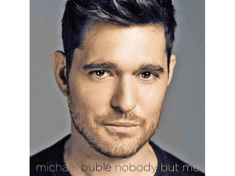 Bublé, Michael Nobody But Me