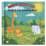 Happy Alphabets: Simple & Fun Colouring Book