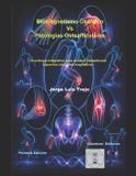 Biomagnetismo Independently Published Biomagnetismo Cuántico Vs Patologías Ostearticulares
