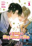 I Ship My Rival x Me: The Comic / Manhua Vol. 1