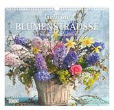 Geliebte Neumann Verlage GmbH & Co KG Geliebte Blumensträuße 2027