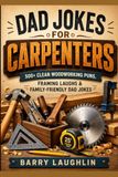 Dad Jokes for Carpenters